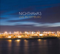 Live In Hamburg Nighthawks