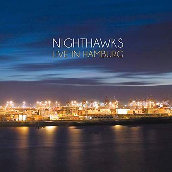 Live In Hamburg, płyta winylowa - Nighthawks