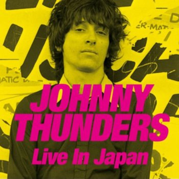 Live In Japan - Thunders Johnny