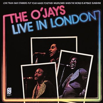 Live In London - The O'Jays