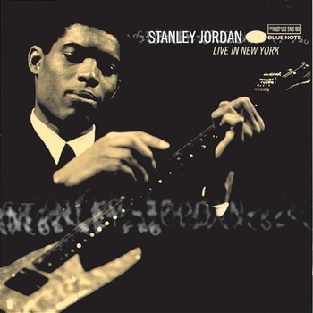 Live In New York - Stanley Jordan