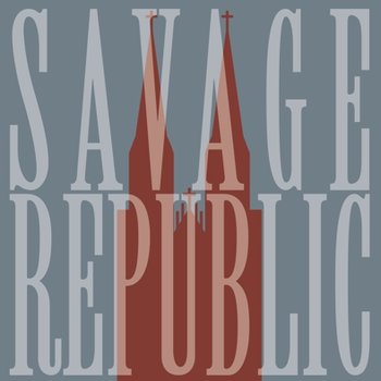 Live In Wrocław - Savage Republic