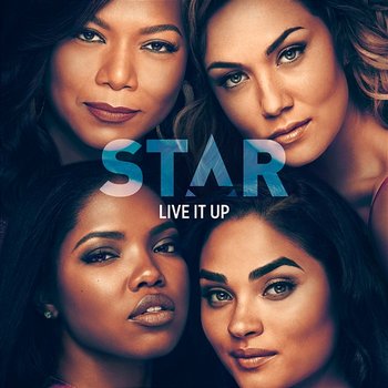 Live It Up - Star Cast feat. Jude Demorest, Brittany O’Grady, Ryan Destiny