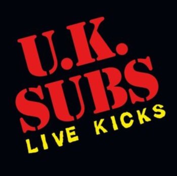 Live Kicks - Uk Subs