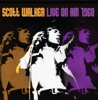 Live On Air 1968 - Walker Scott