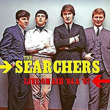 Live On Air '64 & '67 - The Searchers