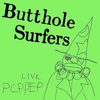 Live: PCPPEP (2024 Remaster), płyta winylowa - Butthole Surfers