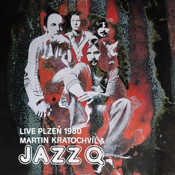 Live Plzeň 1980 - Jazz Q