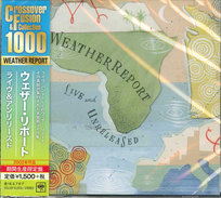 Live & Unreleased (Japanese Limited Edition) (Remastered) Zawinul Joe, Weather Report, Pastorius Jaco, Wayne Shorter
