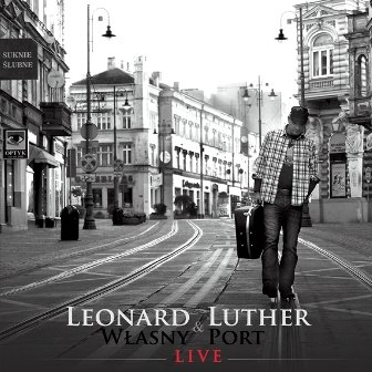 Live - Luther Leonard, Własny Port