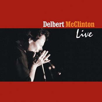 Live - Delbert McClinton