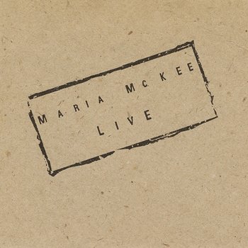 Live - Maria McKee
