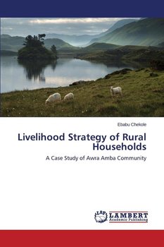 Livelihood Strategy of Rural Households - Chekole Ebabu