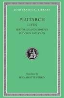 Lives, Volume VIII: Sertorius and Eumenes. Phocion and Cato the Younger - Plutarch