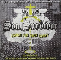 Living For Your Glory Soul Survivor