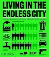Living in the Endless City - Burdett Ricky, Sudjic Deyan