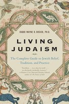 Living Judaism Dosick Wayne