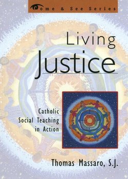 Living Justice - Massaro Sj Thomas