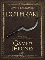 Living Language Dothraki. Lehrbuch + CD - Peterson David J.