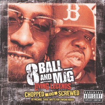 Living Legends - 8Ball & MJG