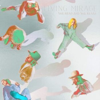 Living Mirage, płyta winylowa - The Head And The Heart