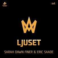 Ljuset Eric Saade, Sarah Dawn Finer