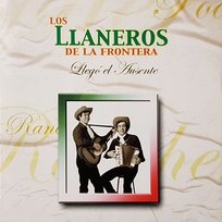 Llegó El Ausente Los Llaneros De La Frontera