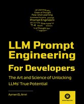 LLM Prompt Engineering for Developers - ebook EPUB Aymen El Amri