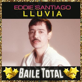 Lluvia - Eddie Santiago