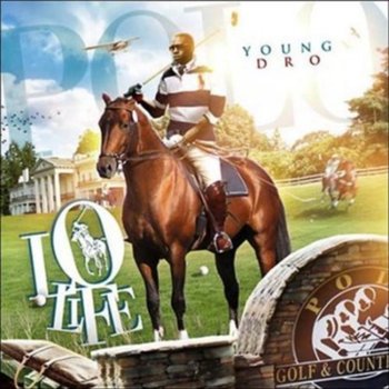 Lo Life - Young Dro