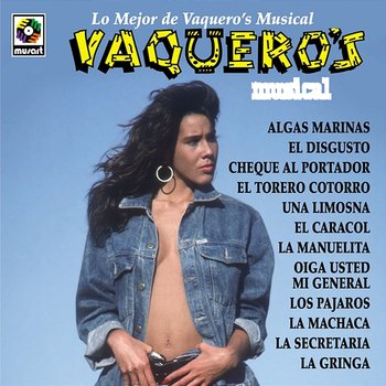Lo Mejor De Vaquero's Musical - Vaquero's Musical