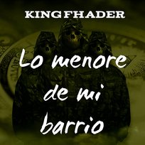 Lo menore de mi barrio KING FHADER