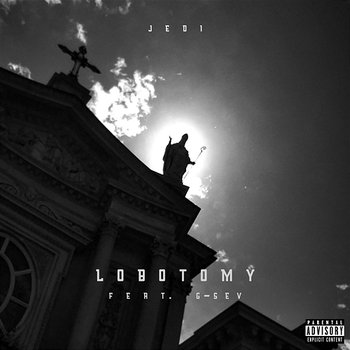 Lobotomy - Jedi feat. G-Sev