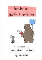 Lobster Is the Best Medicine Climo Liz
