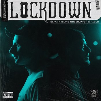 Lockdown - Sliwa, Dawid Obserwator, Pablo