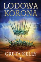 Lodowa korona - ebook epub Greta Kelly