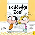 Lodówka Zosi  - Lois Brandt