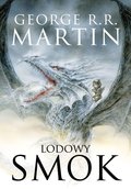 Lodowy smok - ebook mobi - Martin George R. R.
