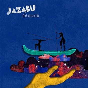 Łódź Kosmiczna - Jaząbu