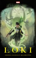 Loki. Gdzie zaległy kłamstwa&nbsp;-&nbsp;Lee Mackenzi