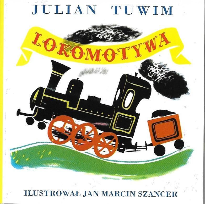 Lokomotywa - Tuwim Julian | Książka W Empik