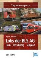 Loks der BLS AG - Seifert Cyrill