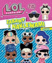 LOL Surprise Zabawy z Naklejkami Media Service Zawada Sp. z o.o.