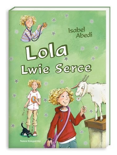 Lola. Tom 5. Lola Lwie Serce