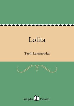 Lolita - Lenartowicz Teofil