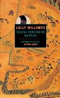 Lolly Willowes: Or the Loving Huntsman - Warner Sylvia Townsend