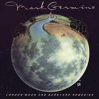 London Moon and Barnyard Remedies Mark Germino