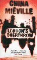 London's Overthrow - Mieville China