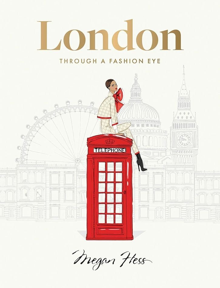 Paris Through A Fashion Eye by Megan Hess