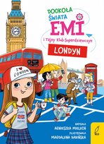 Londyn. Emi i Tajny Klub Superdziewczyn. Dookoła świata - ebook EPUB Mielech Agnieszka